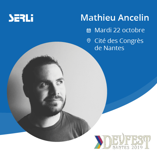 Mathieu Ancelin au DevFest Nantes 2019