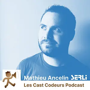 mathieu ancelin podcast les cast codeurs